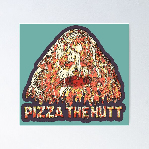 Artikel-Vorschau von Pizza The Hutt, designt und verkauft von CreativeSpero.