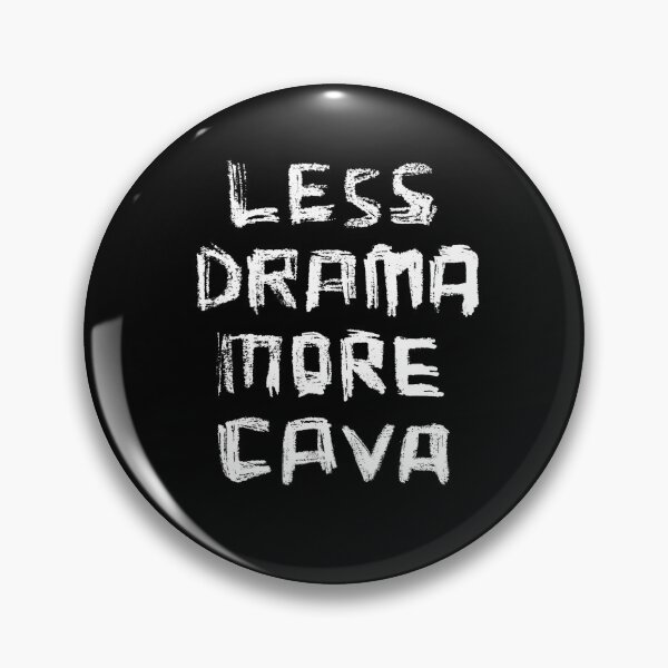 Item preview, Less Drama More CAVA designed and sold by badlydrawnbabe.