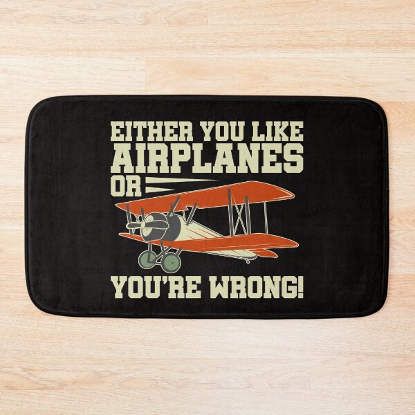 Item preview, Either You Like Airplanes Or You're Wrong! designed and sold by Dan66.