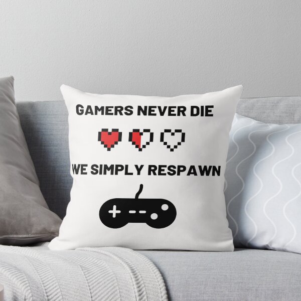 Item preview, Gamers never die we simply respawn designed and sold by JasyTes.