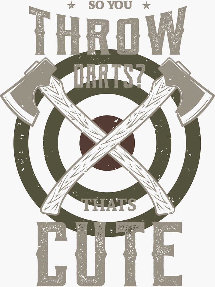 "Axe throwing Gifts for a Axe throwing fan" Sticker for Sale by