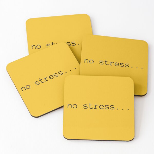 Item preview, No stress... designed and sold by alishen.