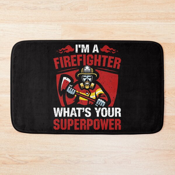 Item preview, I'm A Firefighter What's Your Superpower designed and sold by sasigifts.