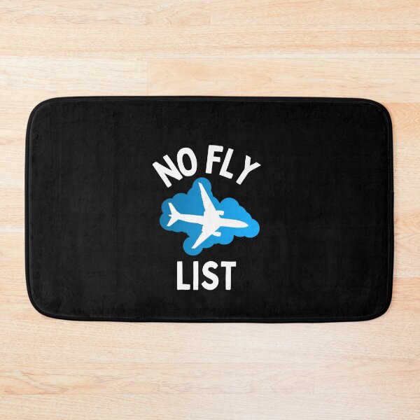 Item preview, No Fly List - I want to fly designed and sold by PrintexDesigns.