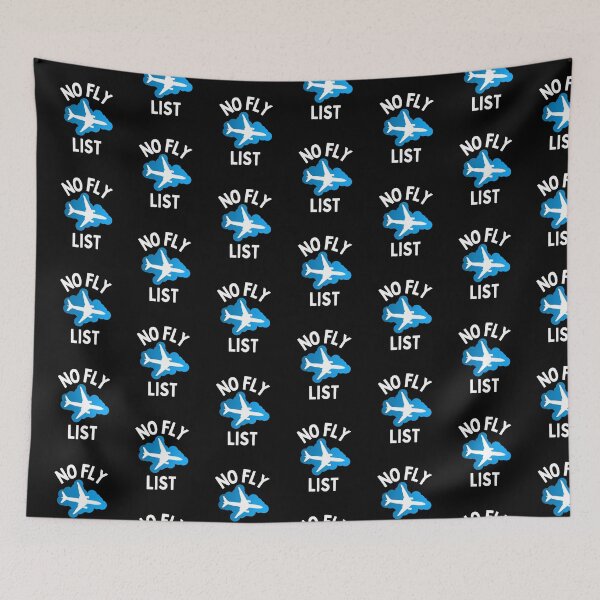 Item preview, No Fly List - I want to fly designed and sold by PrintexDesigns.