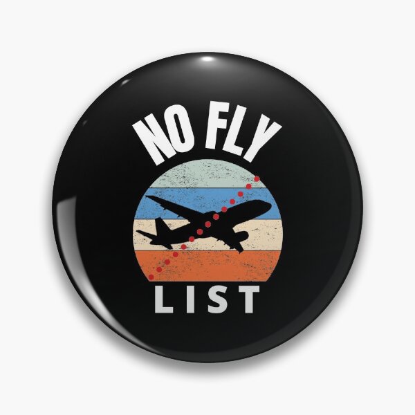 Item preview, No Fly List - I want to fly designed and sold by PrintexDesigns.