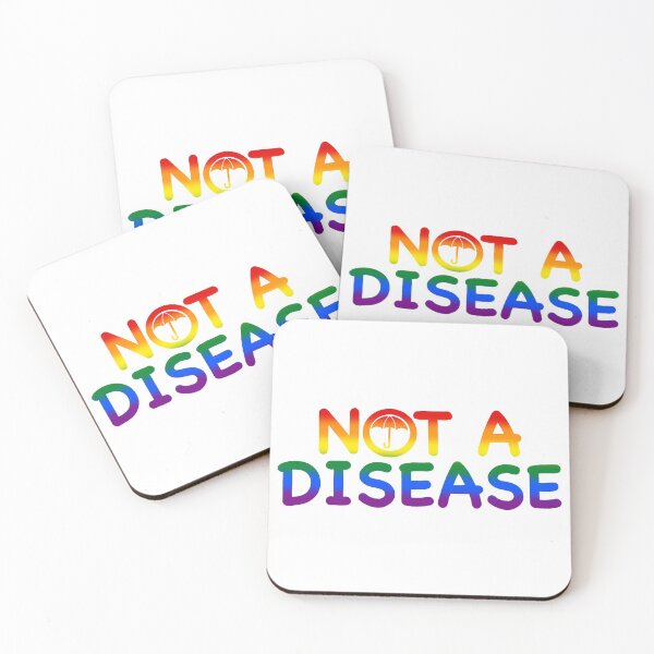 Item preview, Not A Disease - Rainbow designed and sold by emberkyrlee.
