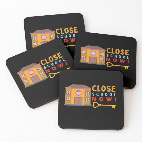Item preview, Close School Now designed and sold by PrintexDesigns.