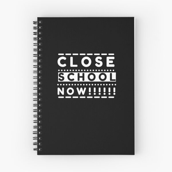 Item preview, Close School Now designed and sold by PrintexDesigns.