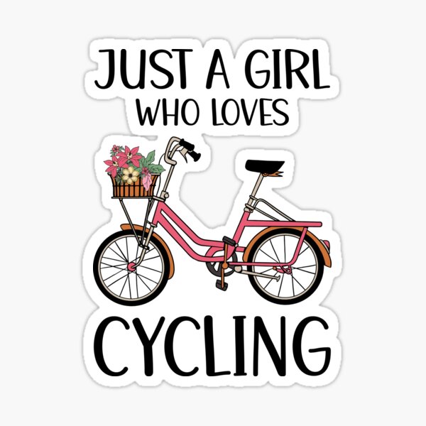 Item preview, Just A Girl Who Loves Cycling designed and sold by OnepixArt.