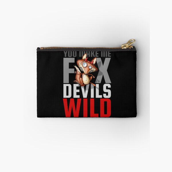 Item preview, Denglisch You Make Me Fox Devils Wild designed and sold by FD-Design.