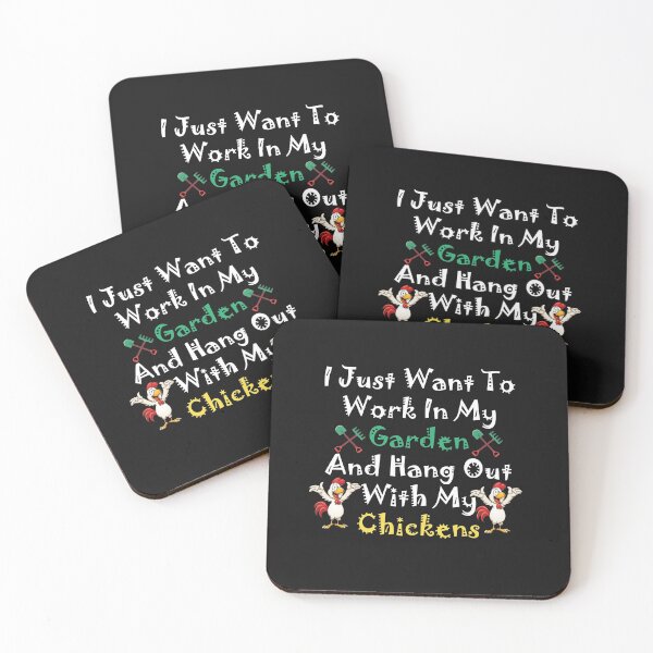 Item preview, I Just Want To Work In My Garden And Hang Out With My Chickens designed and sold by ayyoubdz.