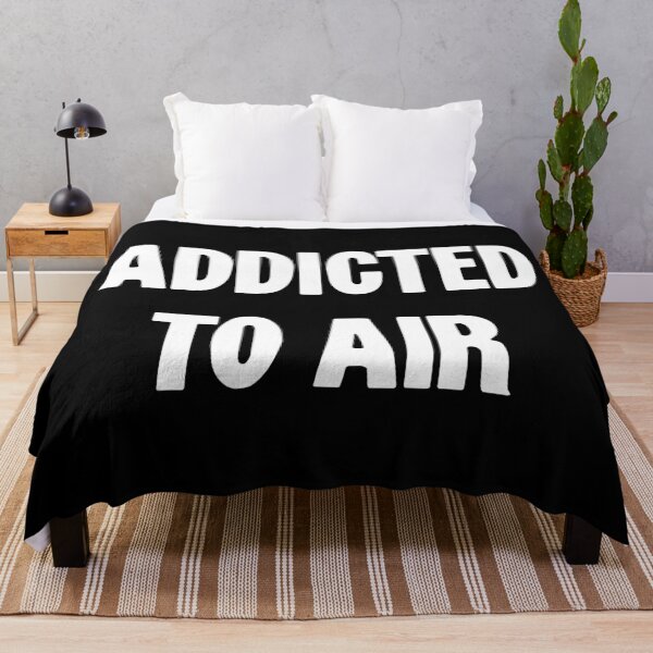 Item preview, Addicted To Air designed and sold by Good-Looking Corpse.