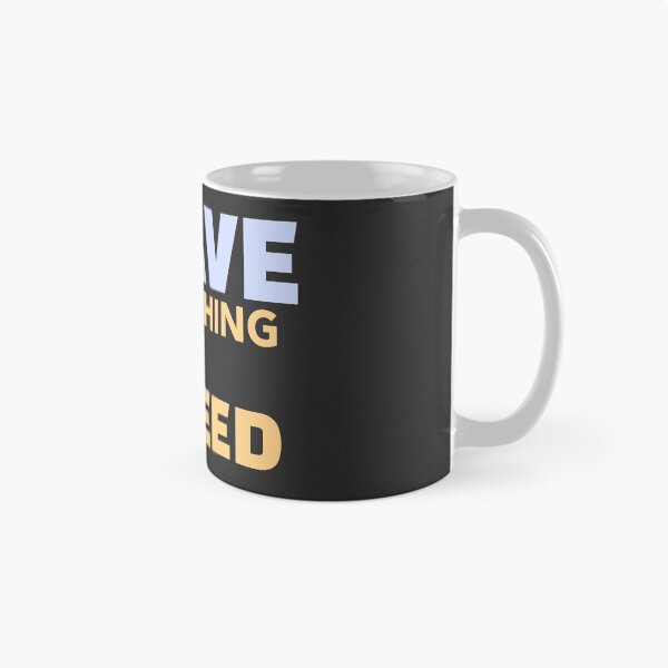 Item preview, I Have Everything I Need designed and sold by Ayurveda Fun Store.