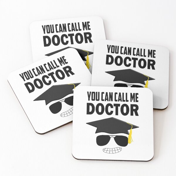 Item preview, You Can Call Me Doctor Doctoral Graduate 2020 Be Proud Of Yourself Be Happy designed and sold by Paulina Vanlife.