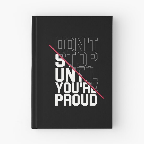 Item preview, Don't stop until you're proud designed and sold by karim Najjar.