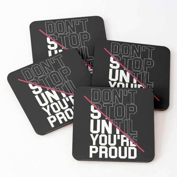 Item preview, Don't stop until you're proud designed and sold by karim Najjar.