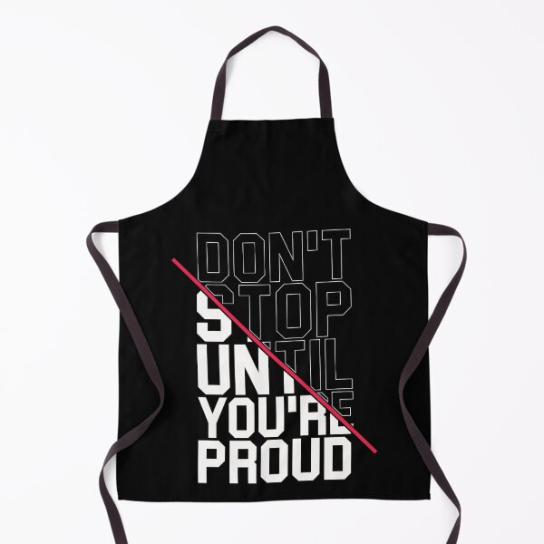 Item preview, Don't stop until you're proud designed and sold by karim Najjar.