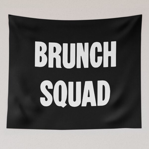 Item preview, Brunch Squad designed and sold by Good-Looking Corpse.