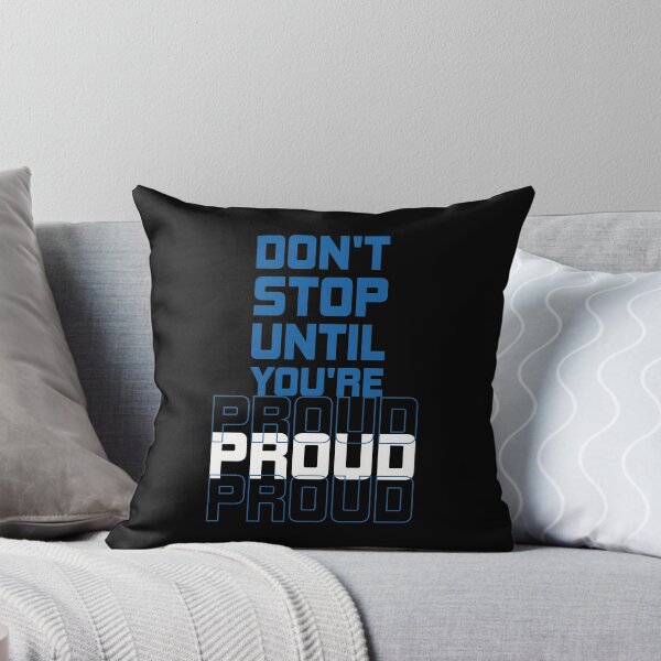 Item preview, Don't stop until you're proud designed and sold by karim Najjar.