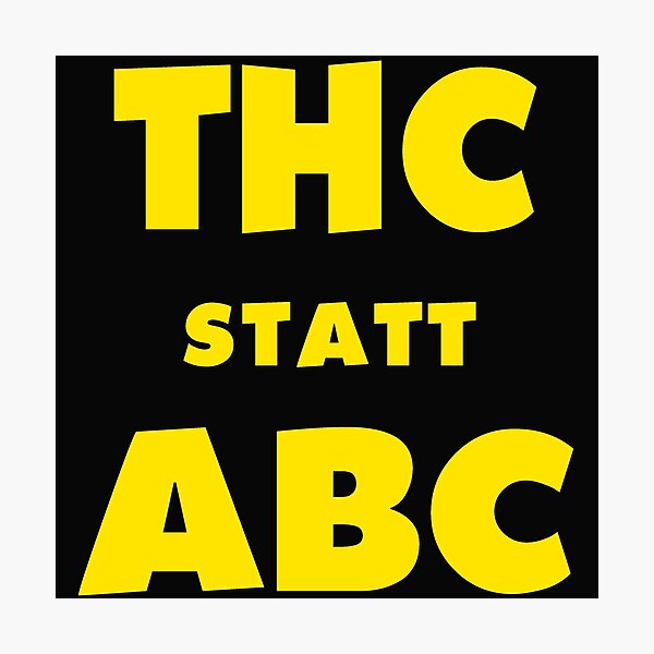 Item preview, THC instead of ABC t-shirt designed and sold by katastrophicus.