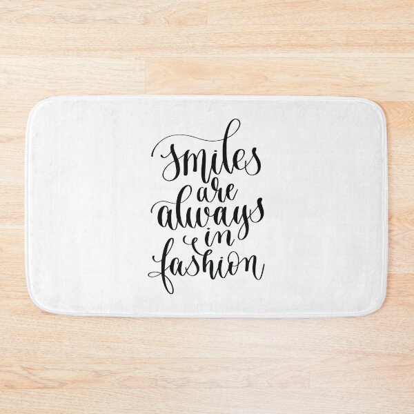 Item preview, Smiles Are Always In Fashion designed and sold by ProjectX23.