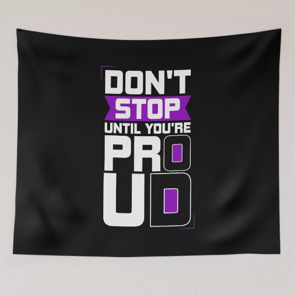 Item preview, Don't stop until you're proud designed and sold by karim Najjar.