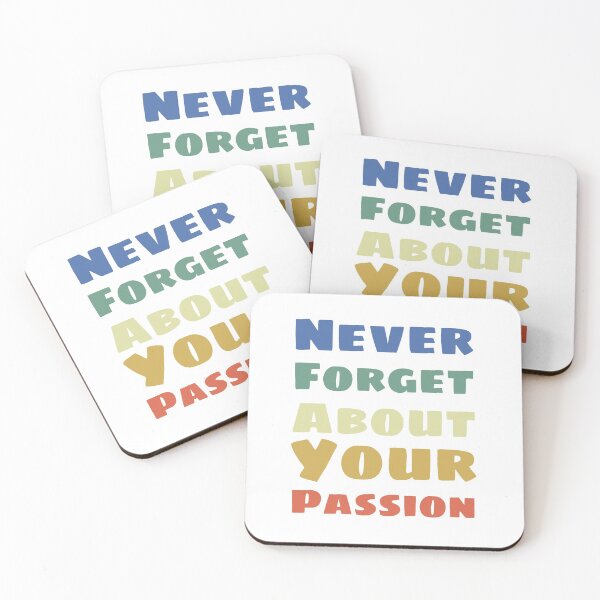 Item preview, Never forget about your passion designed and sold by digoarpi.