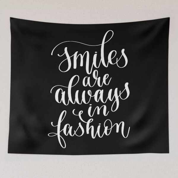 Item preview, Smiles Are Always In Fashion designed and sold by ProjectX23.