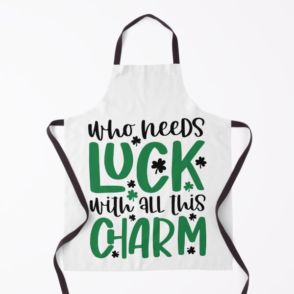 Item preview, St. Patrick`s Day - funny saying - Who needs Luck with all this Charm designed and sold by Raeolus.