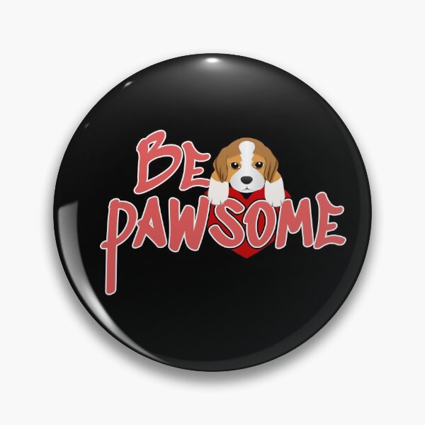 Item preview, be  pawsome designed and sold by Scatch Spot.