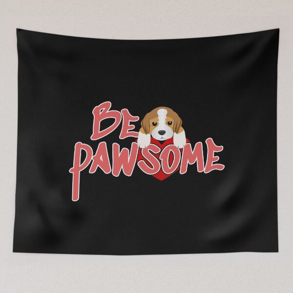 Item preview, be  pawsome designed and sold by Scatch Spot.