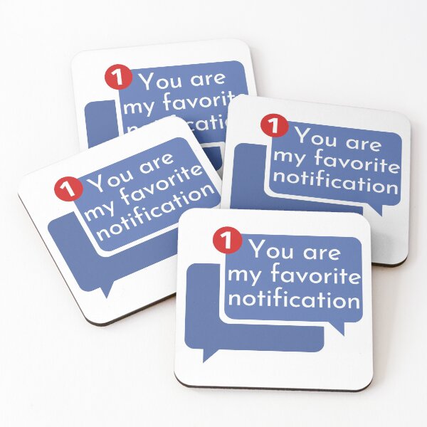 Item preview, You are my favorite notification - gift for wife, husband, girlfriend and boyfriend designed and sold by hyggekrog.