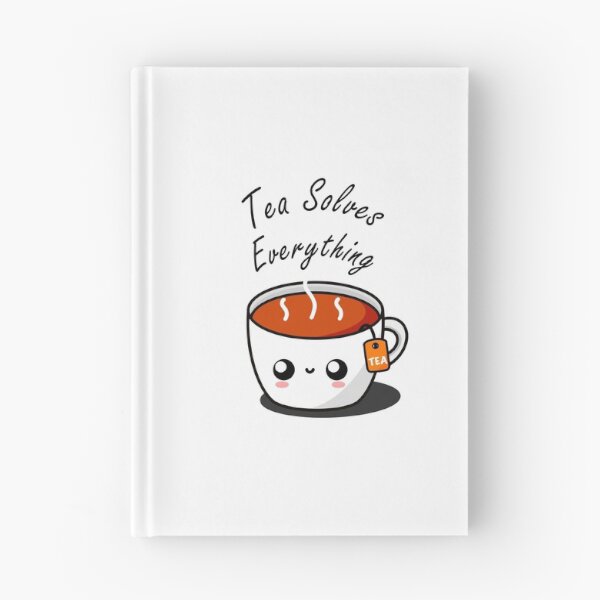 Item preview, Tea Solves Everything || Cute Cartoon Hot Cup of Tea designed and sold by cookingwithten.