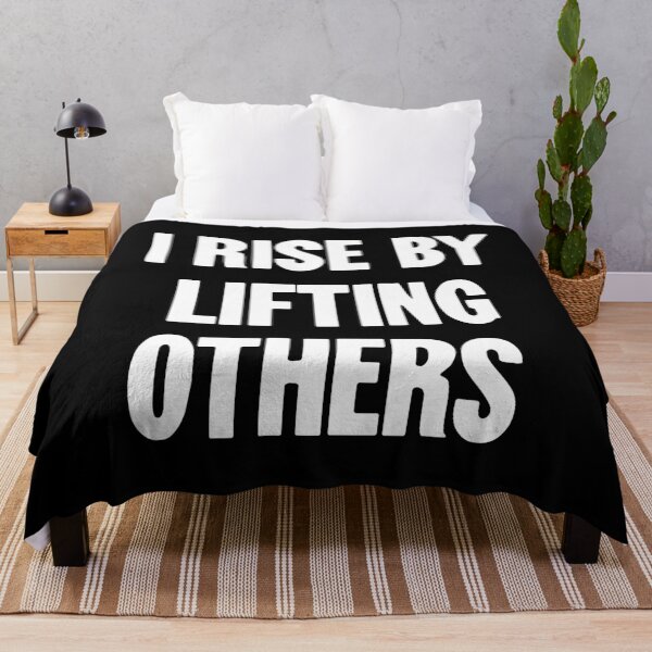 Item preview, I Rise By Lifting Others designed and sold by Good-Looking Corpse.