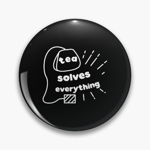 Item preview, tea solves everything designed and sold by noahs-shop.