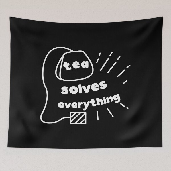 Item preview, tea solves everything designed and sold by noahs-shop.