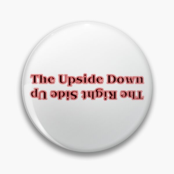 Item preview, The Upside Down - The Right Side Up designed and sold by isabellenecessary.