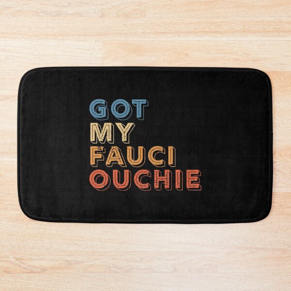 Item preview, I Got My Fauci Ouchie Dr Fauci Vaccine designed and sold by RandomStuffShop.