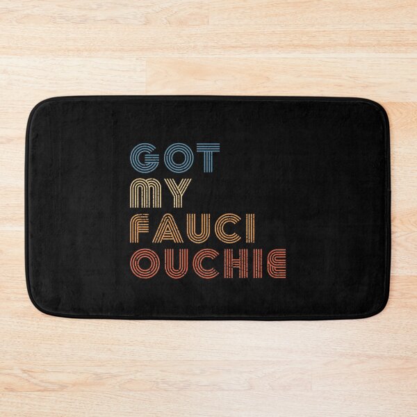 Item preview, I Got My Fauci Ouchie Dr Fauci Vaccine designed and sold by RandomStuffShop.