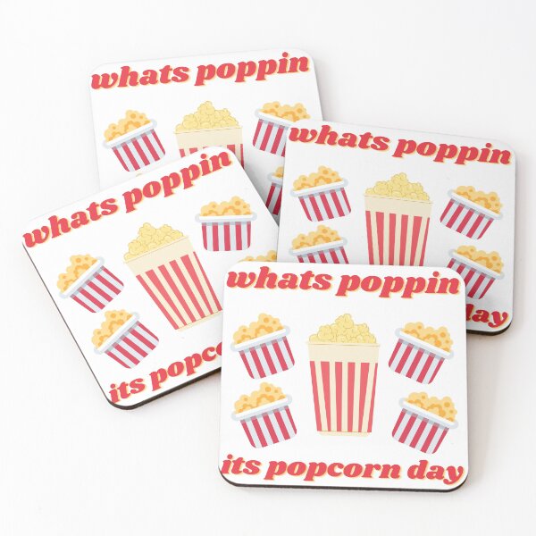 Item preview, whats poppin its national popcorn day designed and sold by notakename.