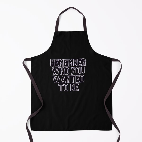 Item preview, Remember Who You Wanted To Be designed and sold by YEST E.