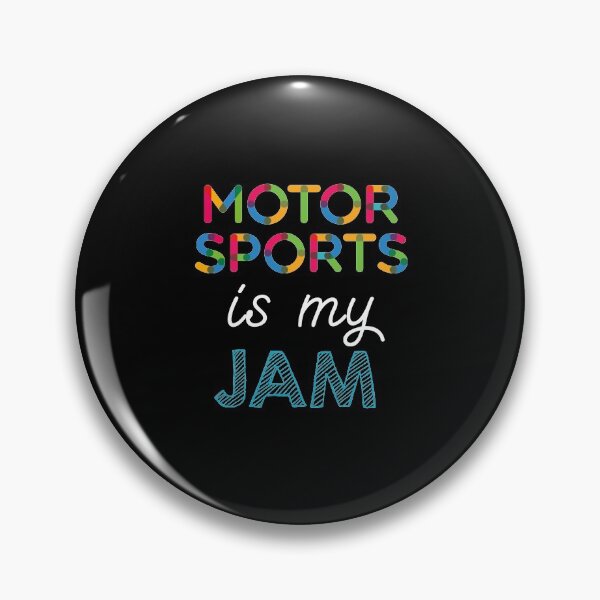 Item preview, Los deportes de motor son mi Jam. Diseño divertido de deportes de motor designed and sold by Custom365.