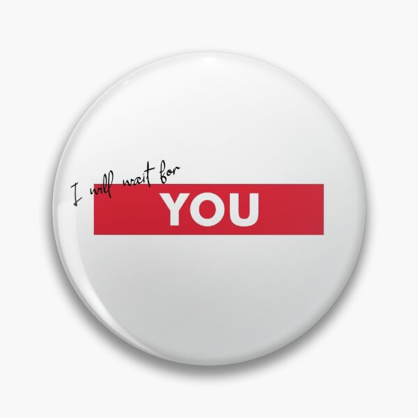 Item preview, I will wait for you designed and sold by Mqyou.