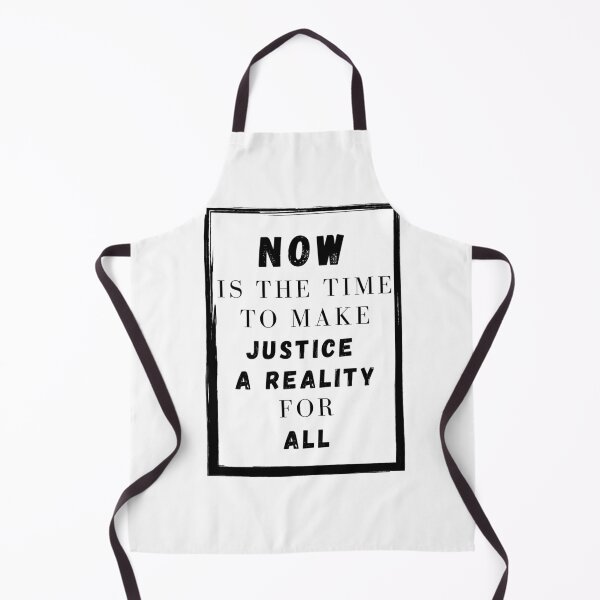 Item preview, Now Is The Time To Make Justice A Reality For All Classic designed and sold by arteesy.