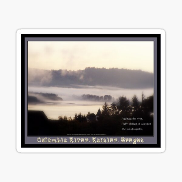 foggy sunrise, Columbia River, Rainier Oregon 2 & haiku Sticker
