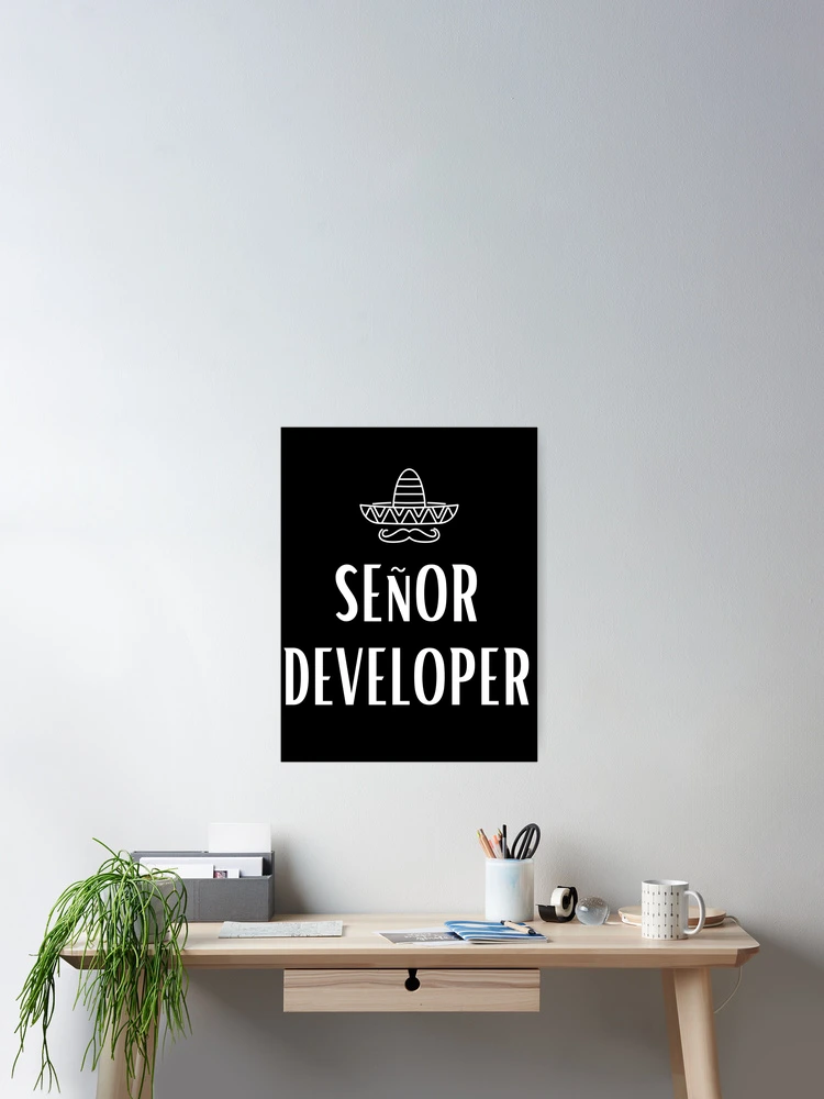 Thumbnail 2 of 3, Poster, Senor Developer designed and sold by Valuential.