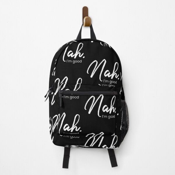 Item preview, Nah, I'm Good. designed and sold by Rcasadesign.