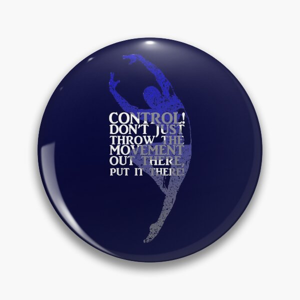 Item preview, CONTROL, MOVEMENT, BALLET, MODERN designed and sold by KoolDsignsDANCE.