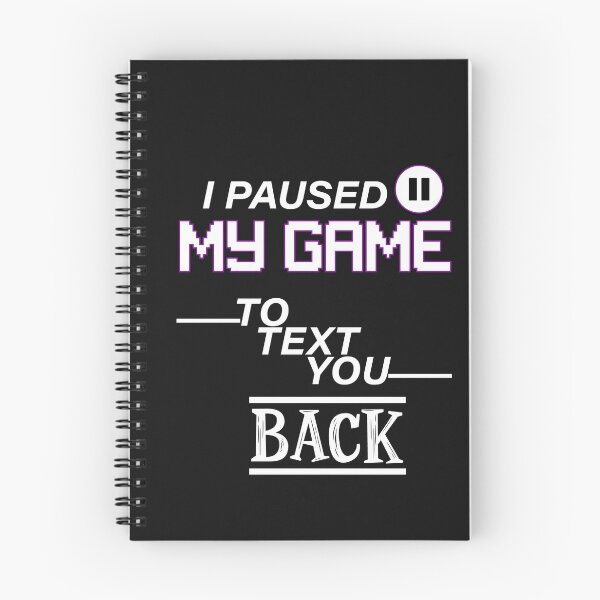 Item preview, i paused my hame to text you back t-shirt design  designed and sold by zouhairchnafa.